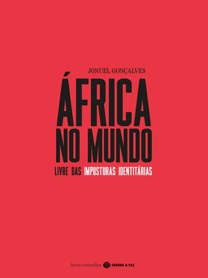 cover image of África no Mundo Livre das Imposturas Identitárias